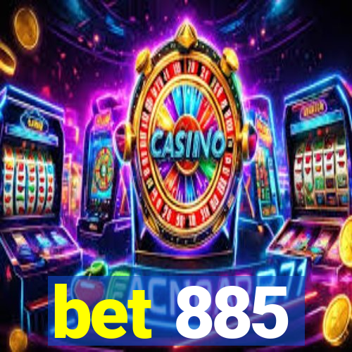 bet 885